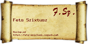 Fets Szixtusz névjegykártya